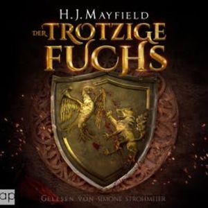 Der trotzige Fuchs, H. J. Mayfield