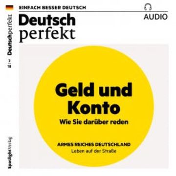 Deutsch lernen Audio - Geld und Konto audiobook, Spotlight Verlag