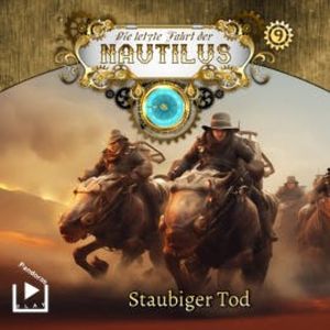 Die letzte Fahrt der Nautilus 9 - Staubiger Tod, Hajo Bremer
