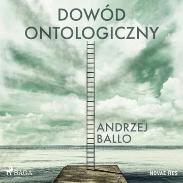 Dowód ontologiczny audiobook, Andrzej Ballo