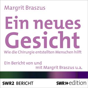 Ein neues Gesicht, Margrit Braszus