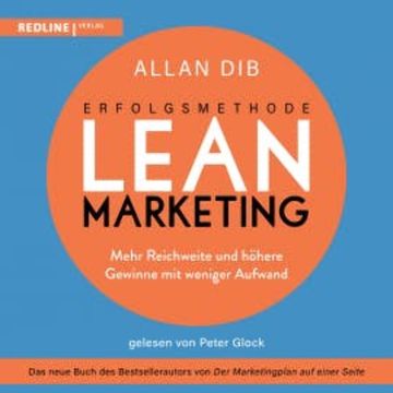 Erfolgsmethode Lean Marketing audiobook, Allan Dib