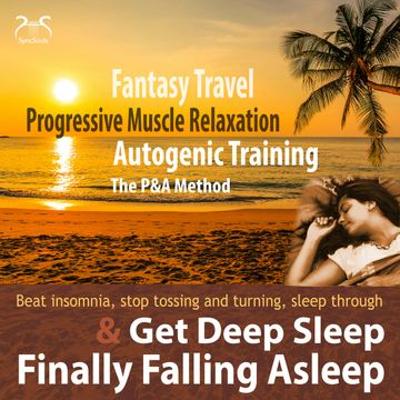 Finally Falling Asleep & Get Deep Sleep with a Fantasy Travel, Progressive Muscle Relaxation audiobook, Colin Griffiths-Brown, Torsten Abrolat