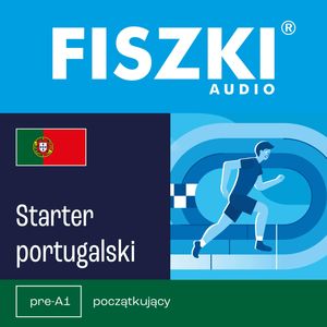 FISZKI audio – portugalski – Starter, Kinga Perczyńska