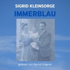 Immerblau, Sigrid Kleinsorge