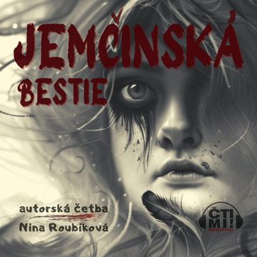 Jemčinská bestie audiobook, Nina Roubíková
