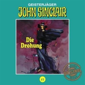Die Drohung (John Sinclair - Tonstudio Braun 17), Jason Dark