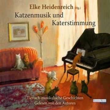 Katzenmusik und Katerstimmung audiobook, Elke Heidenreich