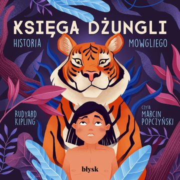 Księga Dżungli. Historia Mowgliego audiobook, Rudyard Kipling