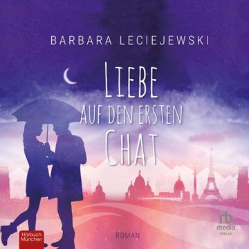 Liebe auf den ersten Chat audiobook, Barbara Leciejewski.