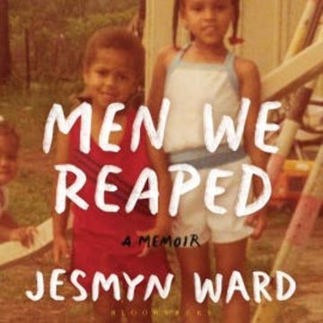 Men We Reaped audiobook, Jesmyn Ward