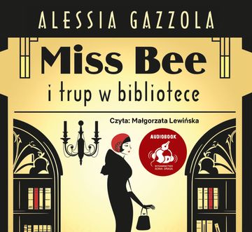 Miss Bee i trup w bibliotece audiobook, Alessia Gazzola Gazzola