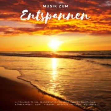 Musik zum Entspannen audiobook, Susan Heidbrink