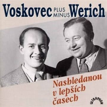 Nashledanou v lepších časech audiobook, Jan Werich, Jiří Voskovec
