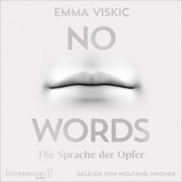 No Words – Die Sprache der Opfer audiobook, Emma Viskic