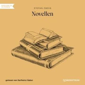 Novellen (Ungekürzt) audiobook, Stefan Zweig