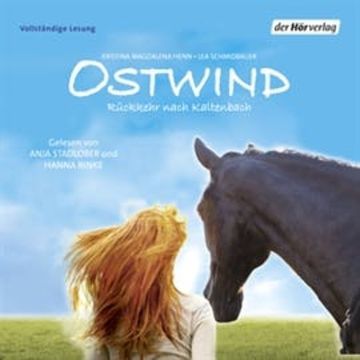 Rückkehr nach Kaltenbach (Ostwind 2) audiobook, Kristina Magdalena Henn, Lea Schmidbauer