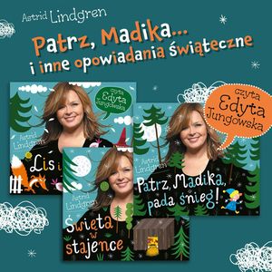 Patrz, Madika... i inne opowiadania świąteczne, Astrid Lindgren