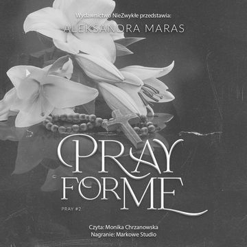 Pray for Me audiobook, Aleksandra Maras