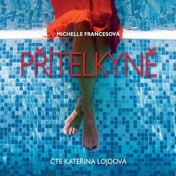 Přítelkyně audiobook, Michelle Francesová
