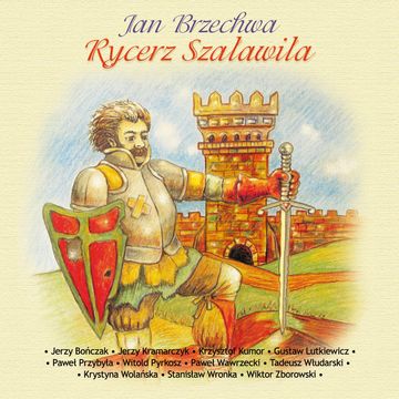 Rycerz Szaławiła audiobook, Jan Brzechwa