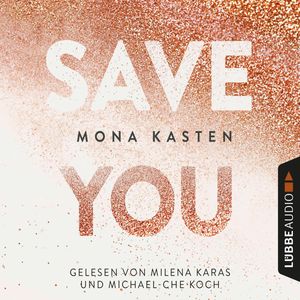 Save You (Maxton Hall 2), Mona Kasten
