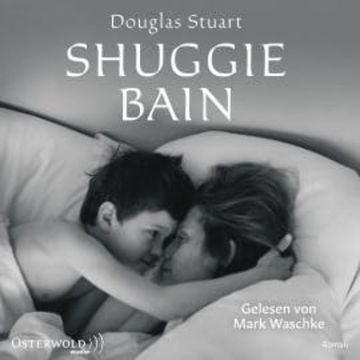 Shuggie Bain audiobook, Douglas Stuart