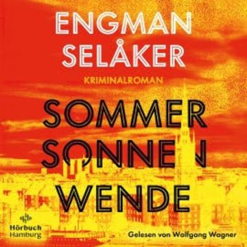 Sommersonnenwende audiobook, Pascal Engman