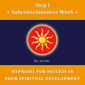 Step I Subconsciousness Work audiobook, Falco Wisskirchen