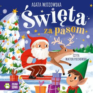 Święta za pasem, Agata Widzowska