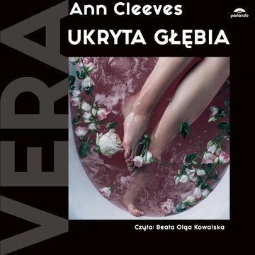Ukryta głębia audiobook, Ann Cleeves