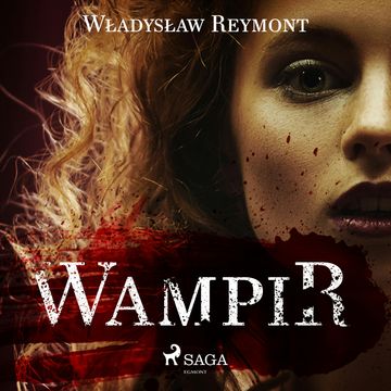 Wampir audiobook, Władysław Stanisław Reymont