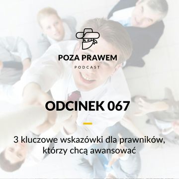 3 kluczowe wskazówki dla prawników, którzy chcą awansować audiobook, Jerzy Rajkow-Krzywicki, Szymon Kwiatkowski