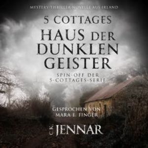 5 Cottages Haus der dunklen Geister, C.K. Jennar