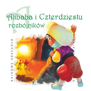 Alibaba i Czterdziestu rozbójników, Andrzej Lajborek