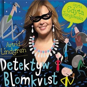 Detektyw Blomkvist, Astrid Lindgren