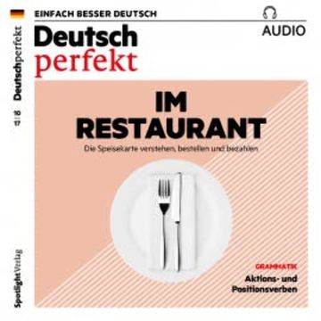 Deutsch lernen Audio - Im Restaurant audiobook, Spotlight Verlag