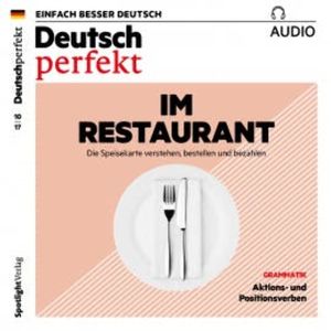 Deutsch lernen Audio - Im Restaurant, Spotlight Verlag