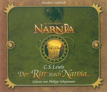 Die Chroniken von Narnia Band 03: Der Ritt nach Narnia audiobook, C.S. Lewis