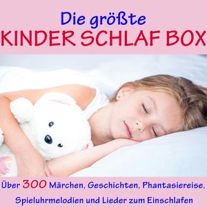 Die größte Kinder Schlaf Box, Various Artists