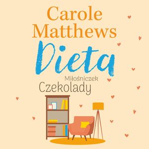 Dieta Miłośniczek Czekolady, Carole Matthews