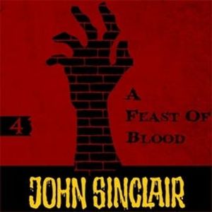 A Feast of Blood (John Sinclair - Demon Hunter 4), Jason Dark