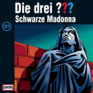 Folge 127: Schwarze Madonna audiobook, André Minninger