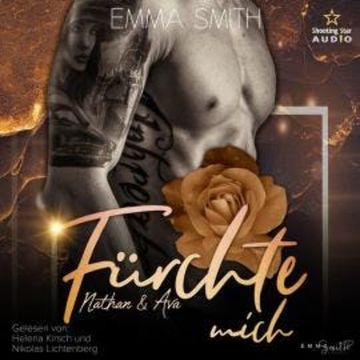 Fürchte mich: Nathan & Ava - Mich, Band 1 (ungekürzt) audiobook, Emma Smith