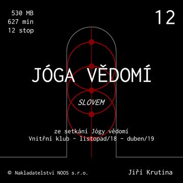 Jóga vědomí slovem 12 audiobook, Jiří Krutina