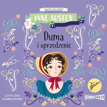 Klasyka dla dzieci. Duma i uprzedzenie audiobook, Jane Austen