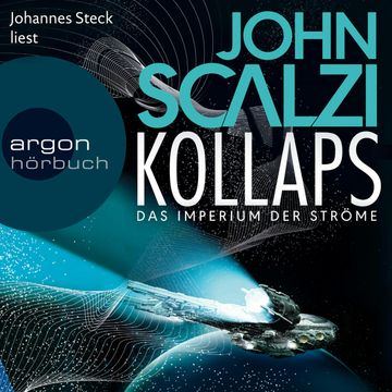 Kollaps (Das Imperium der Ströme 1) - gekürzt audiobook, John Scalzi
