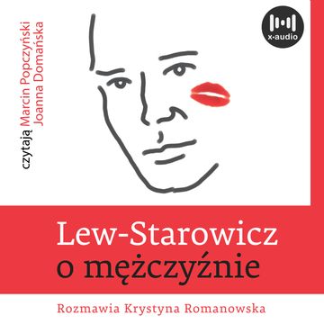 Lew Starowicz o mężczyźnie audiobook, Krystyna Romanowska, Lew Starowicz
