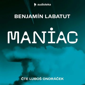 Maniac, Benjamín Labatut