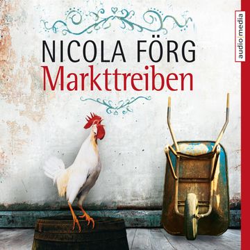 Markttreiben audiobook, Nicola Förg